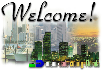 miami-dade-welcome.jpg (41843 bytes)